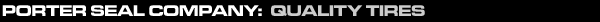 Porter Seal Company - Quality Rubber Tires